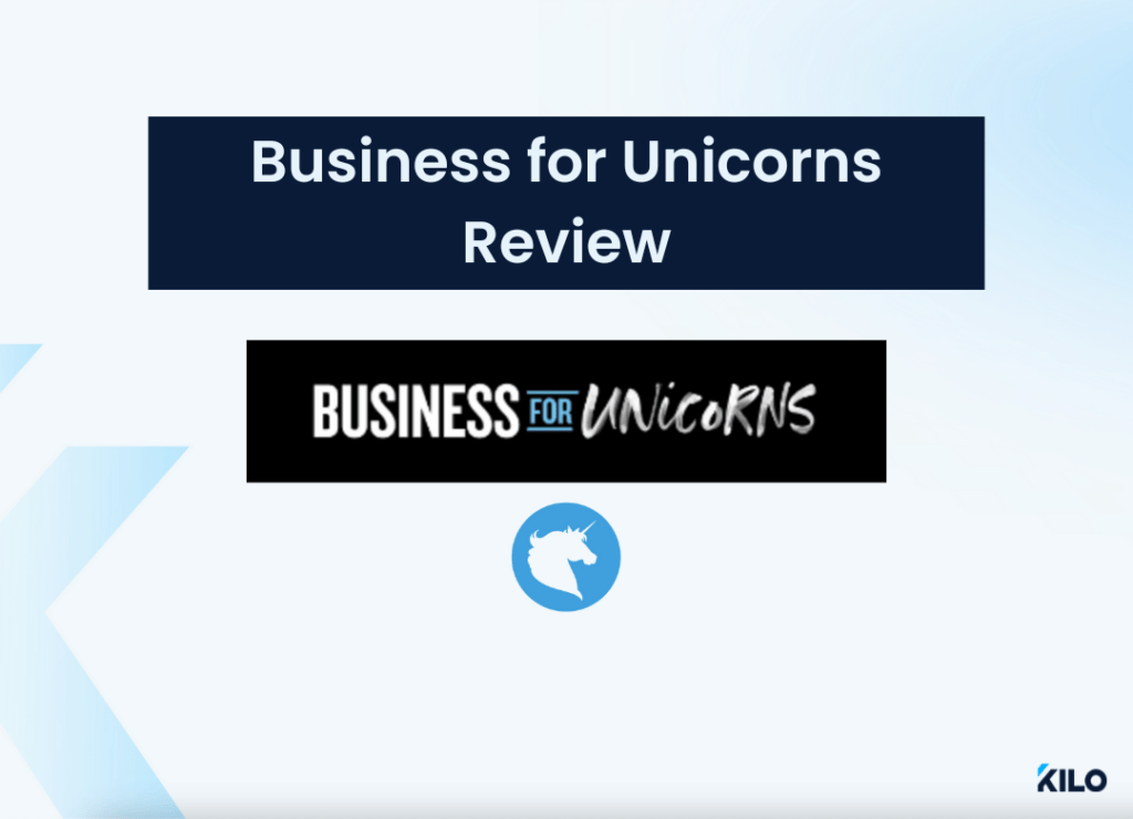 Business for Unicorns 2024 Review: Taking a Revealing Look 1 business for unicorns review by Kilo
