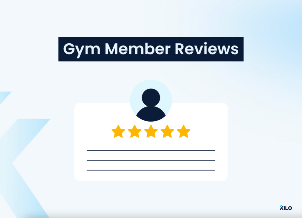 How To Better Your Gym Business With Member Reviews 1 gym member reviews to improve your trust